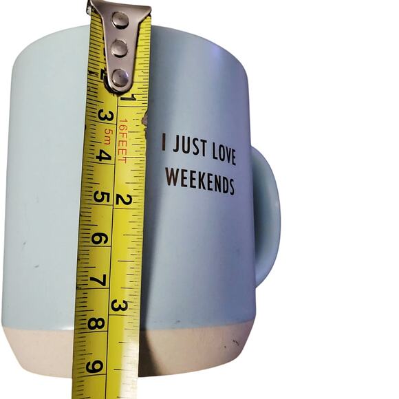 Threshold Light Blue Stoneware Coffee Mug with "I JUST LOVE WEEKENDS" on Front - Picture 7 of 7